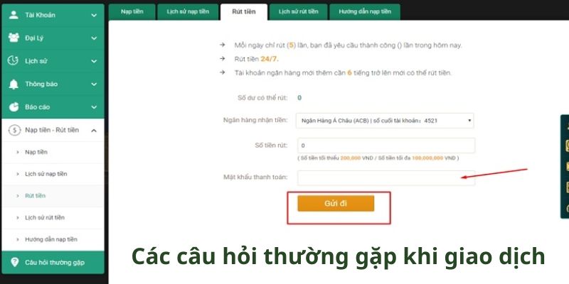 Các câu hỏi thường gặp khi thực hiện giao dịch